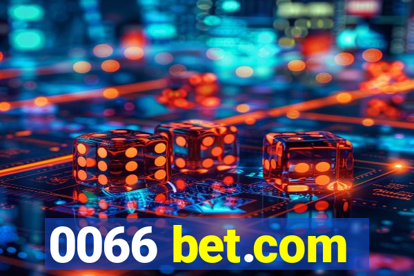 0066 bet.com